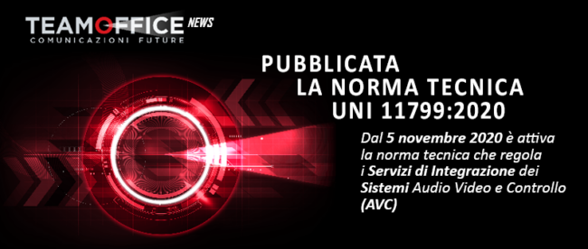 Informativa sulla pubblicazione della norma tecnica UNI 11799:2020, attiva dal 5 novembre 2020